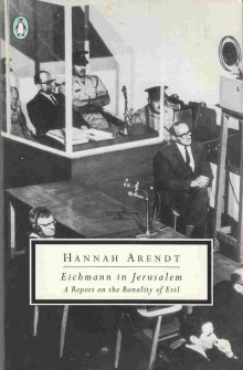 Эйхман в Иерусалиме. Банальность зла - Ханна Арендт - Аудиокниги слушать онлайн бесплатно без регистрации | электронная библиотека knigi-audio.info